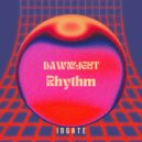 DAWNLIGHT - Rhythm (Original Mix)