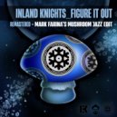 Inland Knights - Figure It Out (Remastered)