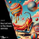 Roy LaCroix, Q The Music, MNYKR - 2HOT (Original Mix)