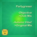 Partygreser - Objective (Club Mix)