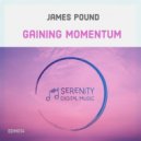 James Pound - Gaining Momentum