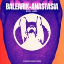 Balearix & Anastasia - Boca Linda (Crazibiza Make Your Move Edit)