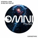 Eternal dnb - Eyes On You (Original Mix)