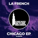 La French - Chicago Skyline (Original Mix)