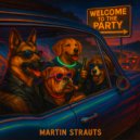 Martin Strauts - Welcome to the party (Original Mix)