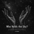 E-COSMIC - Who Holds the Sky?