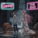 Goosy - The End ()