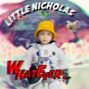 LITTLE NICHOLAS - Healing Spot ()