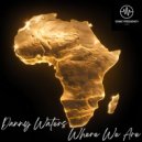 Danny Waters - Where We Are (Extended Mix)