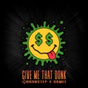 Urbanstep & Uamee - Give Me That Donk (Original Mix)