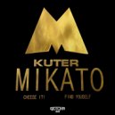 Kuter - Cheese It!