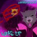 DanyaAbaddon - WakeUp ()
