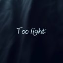 The MyMi - Too light ()