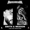 DREIZEHN - SMITH & WESSON ()