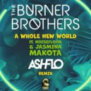 The Burner Brothers & Noisefloor & Jasmina Makota & ASHFLO - A Whole New World (feat. Noisefloor & Jasmina Makota) (Remix)