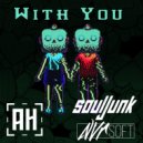 Nvrsoft & Souljunk - With You ()
