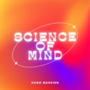 Hugo Massien - Science of Mind (Original Mix)