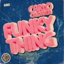 Carlo Caldareri - Funky Thing (Original Mix)