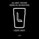 Hall North & Bulldozer (UK) - Firestorm