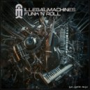 Illegal Machines - The Fonz ()