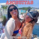 Queen Lola - Amiguitas