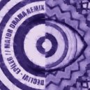 Declivi - Epileg (Major Drama Remix)