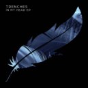Trenches, Liah Barrett - Clarity (Original Mix)