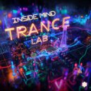 Inside Mind - Trance Lab ()