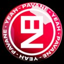 Pavane - Yeah (Original Mix)