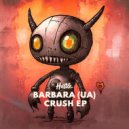 BARBARA (UA) - Crush (Extended Mix)