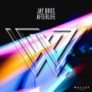 Jay Bros - Afterlife (Original Mix)