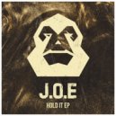 J.O.E - Hold It (Original Mix)