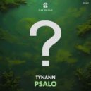 TYNANN - PSALO (Original Mix)
