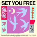 Emanuel Satie, Maga, Sean Doron & Tim Engelhardt feat. Rosbeh - Set You Free (Original Mix)