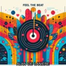 Alan De Laniere - Feel The Beat (Salade Tomate Mix)