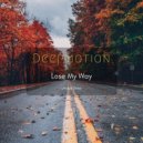 Deepmotion - Lose My Way (Original Mix)