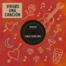 VIRGØS, Raynor Bruges & Max Wallin\' - Una Canción (Radio Edit)