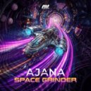 Ajana - Space Grinder (Original Mix)