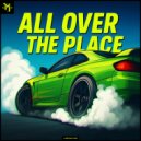MIRTHEUZ - All Over The Place ()