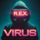 R.E.X. - Virus