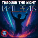 Dj Will Beats - Through The Night ()