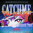 Asahi Crew & zeroth & Hylen - CATCHMEIFYOUCAN