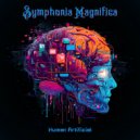 Symphonia Magnifica - Human Artificial ()