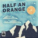 Half an Orange - Stems