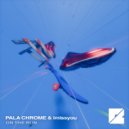 Pala Chrome & imissyou - On the Run ()