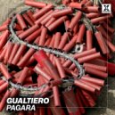 GUALTIERO - PAGARA (Original Mix)