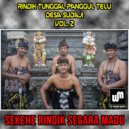 Sekehe Rindik Segara Madu & Jro Nyoman Bek & Ajik Anom - Tabuh Surya Candra