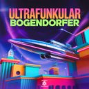 Bogendorfer - Ultrafunkular Trap (Original Mix)