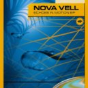 Nova Vell - Echoes In Motion