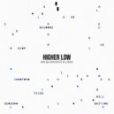 Lissa, Jan Blomqvist - Higher Low (Extended Mix)